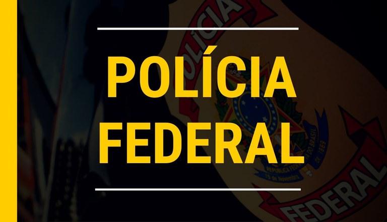 PF faz operação contra célula de facção criminosa