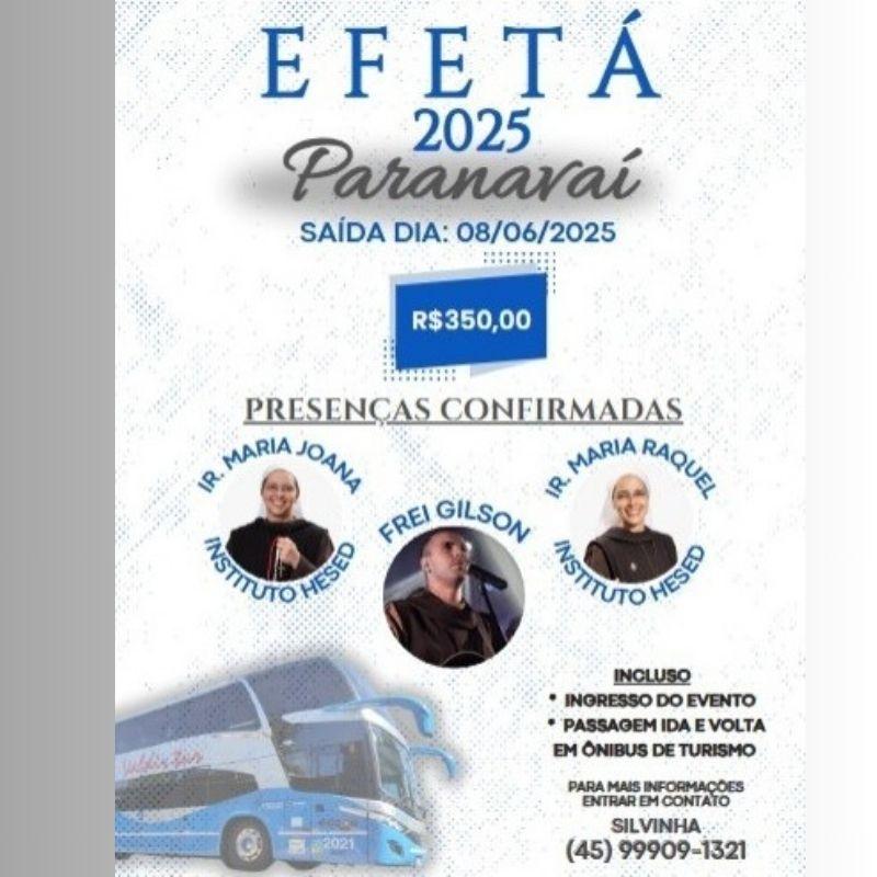Viagem para o EFETÁ 2025 em Paranavaí com Frei Gilson