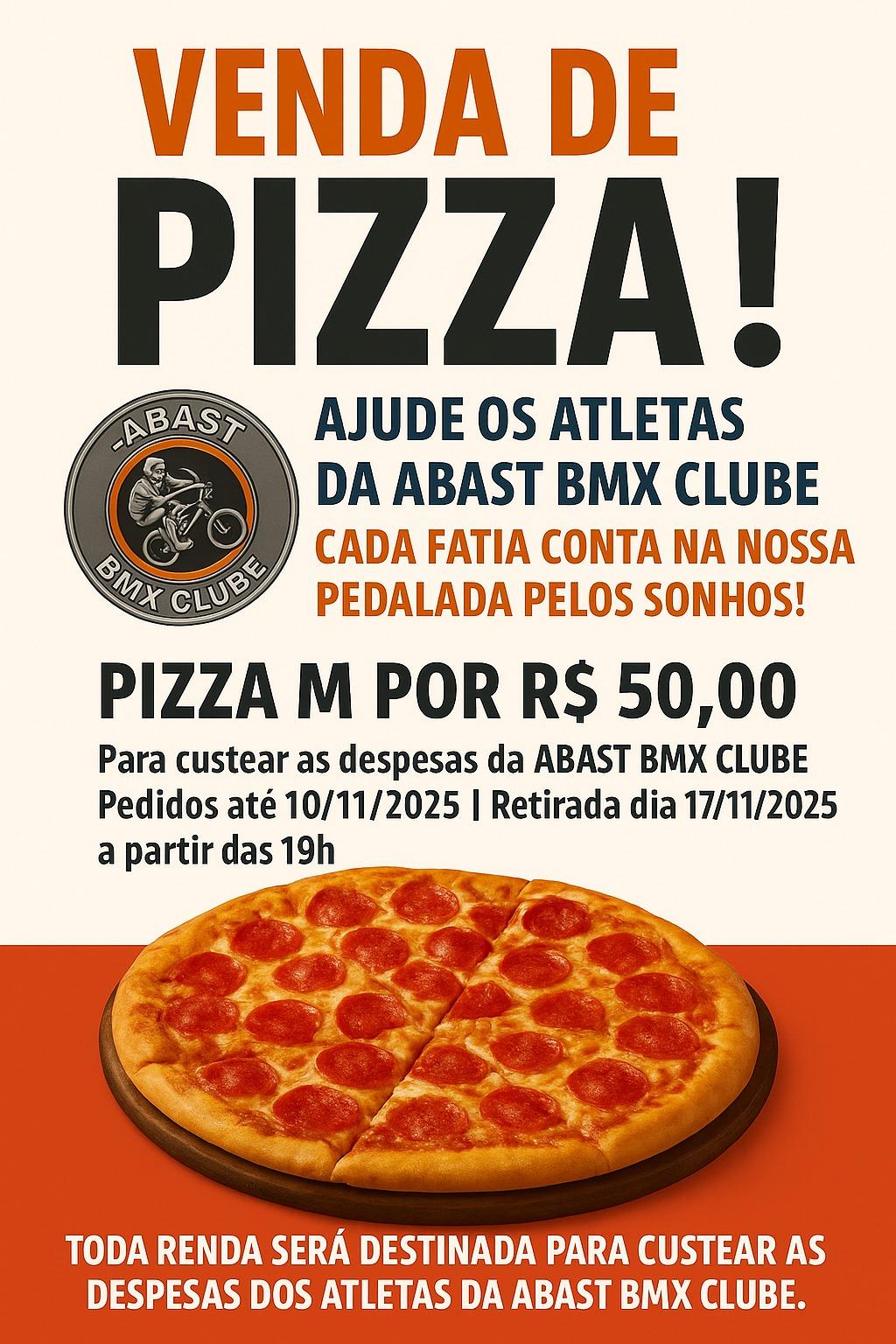 VENDA SOLIDÁRIA DE PIZZA – APOIE O BMX CLUBE DA ABAST!