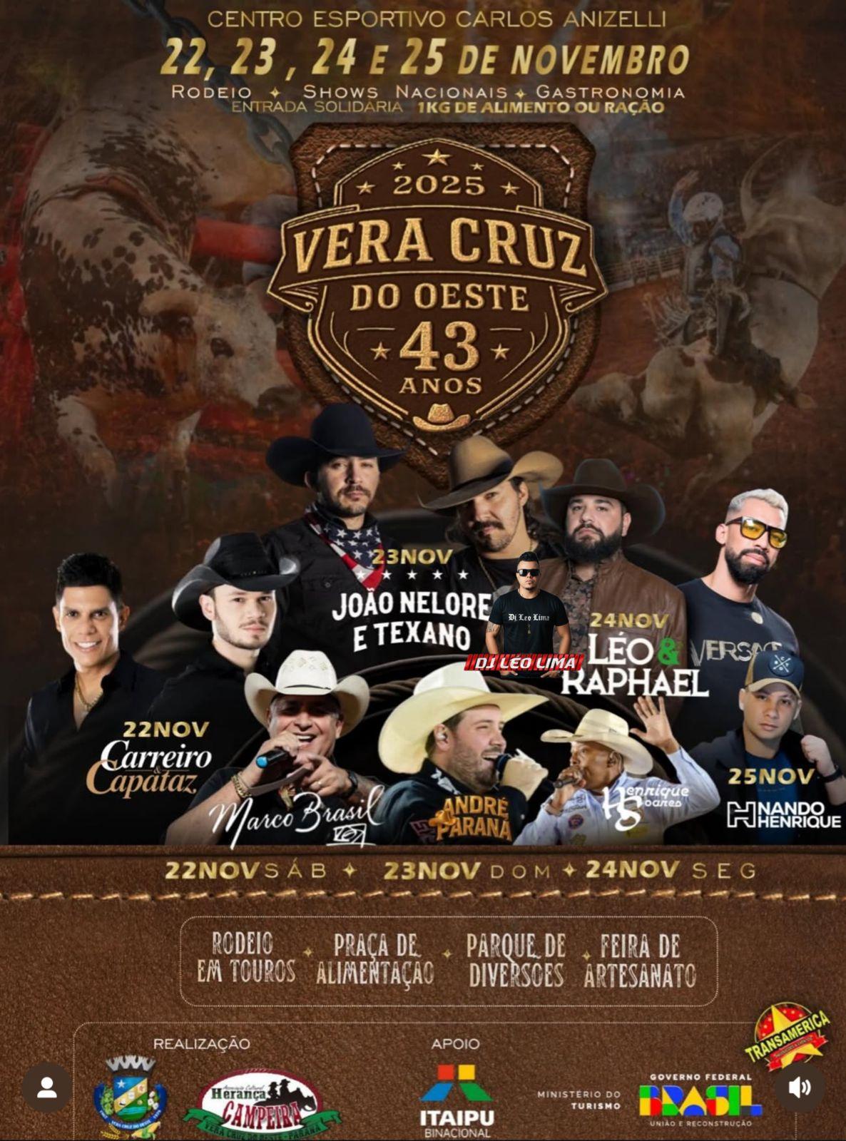 Esta chegando o 43º Aniversário de Vera Cruz do Oeste