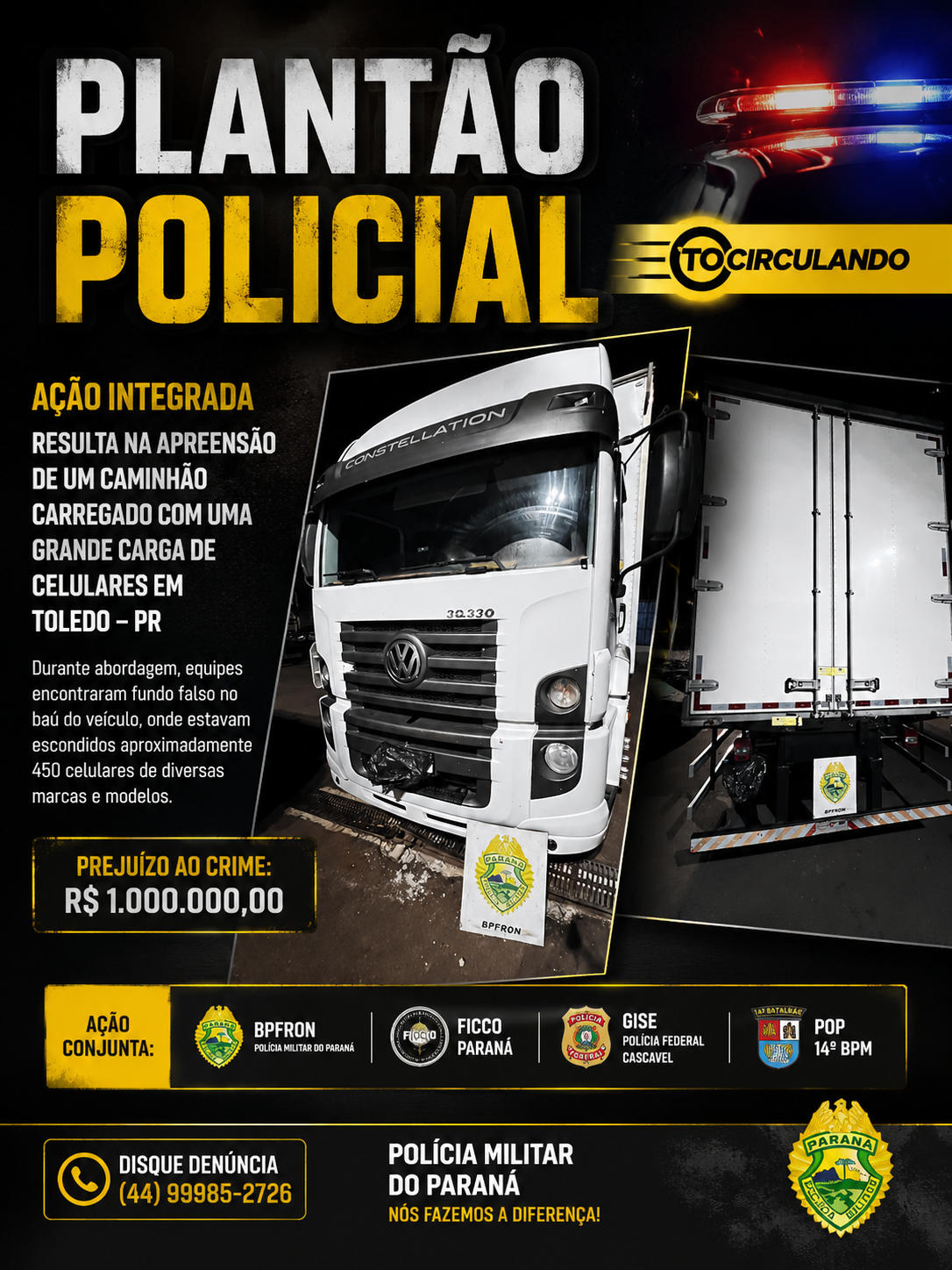 Ação integrada apreende caminhão carregado com celulares avaliados em R$ 1 milhão em Toledo