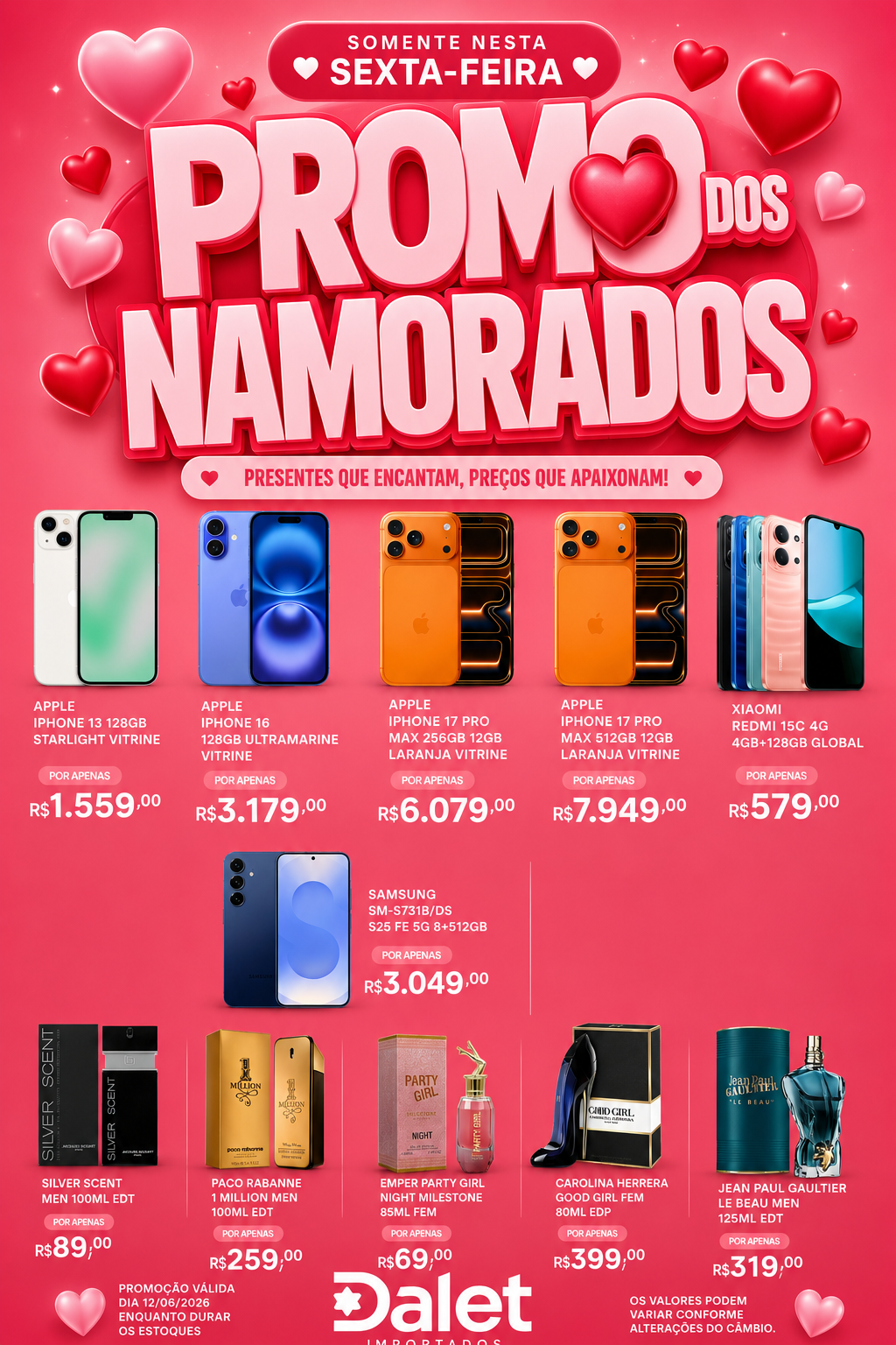 Promoções dia dos namorados na Dalet Importados em Salto Del Guairá